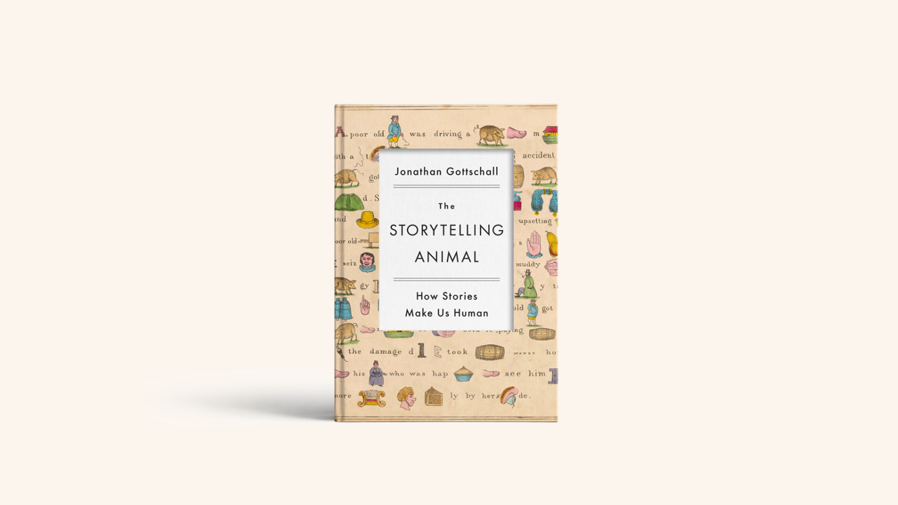 Review: ‘The Storytelling Animal: How Stories Make Us Human’ by Jonathan Gottschall